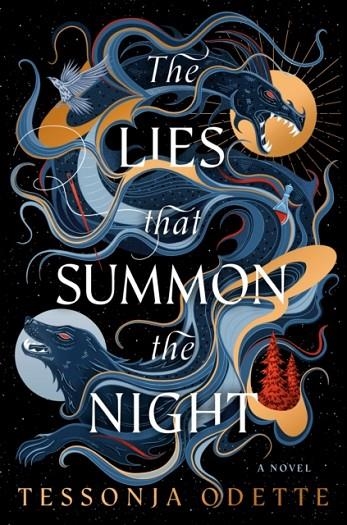 THE LIES THAT SUMMON THE NIGHT | 9798217300990 | TESSONJA ODETTE