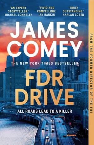 FDR DRIVE | 9781035910472 | JAMES COMEY