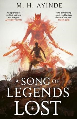 A SONG OF LEGENDS LOST | 9780356523163 | M H AYINDE