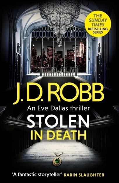 STOLEN IN DEATH (EVE DALLAS 62) | 9780349446240 | J D ROBB