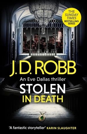 STOLEN IN DEATH (EVE DALLAS 62) | 9780349446240 | J D ROBB
