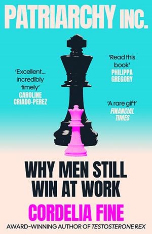 PATRIARCHY INC | 9781838953379 | CORDELIA FINE
