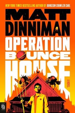 OPERATION BOUNCE HOUSE | 9798217191987 | MATT DINNIMAN