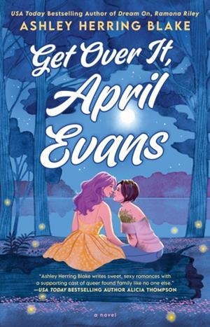 GET OVER IT APRIL EVANS | 9780593816011 | ASHLEY HERRING BLAKE