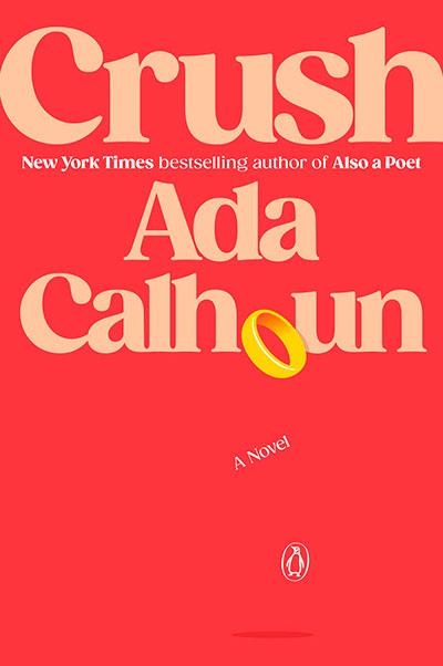 CRUSH | 9780593832042 | ADA CALHOUN