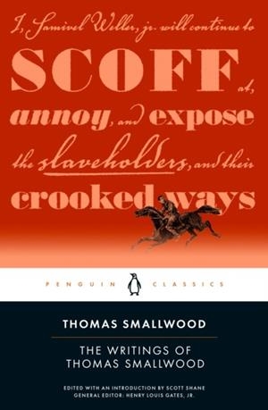 THE WRITINGS OF THOMAS SMALLWOOD | 9780143138389 | THOMAS SMALLWOOD