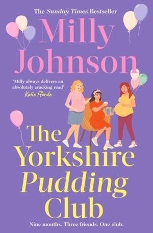 THE YORKSHIRE PUDDING CLUB | 9781398559684 | MILLY JOHNSON