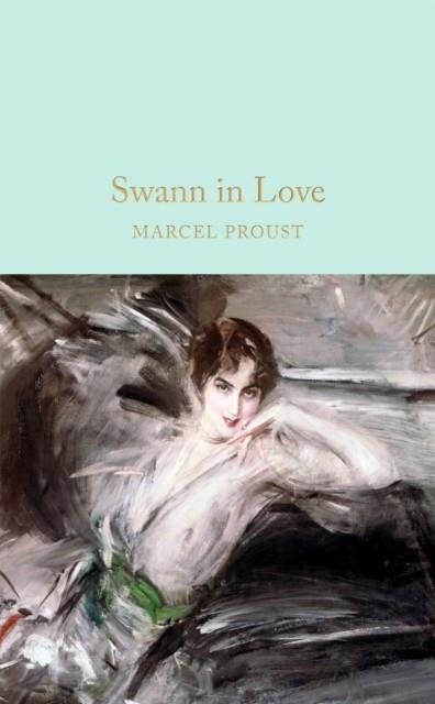 SWANN IN LOVE | 9781035072231 | MARCEL PROUST