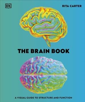 THE BRAIN BOOK | 9780241666784 | RITA CARTER