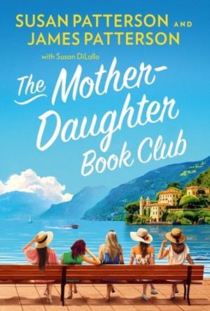 MOTHER DAUGHTER BOOK CLUB | 9781529944839 | JAMES AND SUSAN PATTERSON