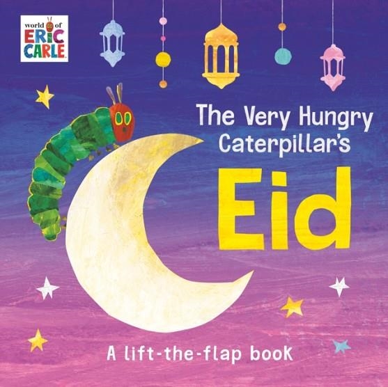 THE VERY HUNGRY CATERPILLAR'S EID | 9798217141753 | ERIC CARLE