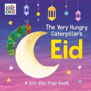 THE VERY HUNGRY CATERPILLAR'S EID | 9798217141753 | ERIC CARLE