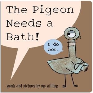THE PIGEON NEEDS A BATH! (BOARD BOOK) | 9781368117142 | MO WILLEMS