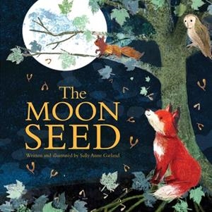 THE MOON SEED | 9781503775046 | SALLY ANNE GARLAND