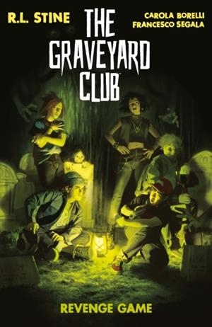 THE GRAVEYARD CLUB: REVENGE GAME | 9798892150330 | R.L. STINE