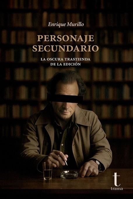 PERSONAJE SECUNDARIO | 9791399050332 | ENRIQUE MURILLO
