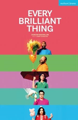 EVERY BRILLIANT THING | 9781350603523 | DUNCAN MACMILLAN