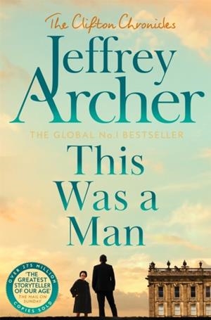 THIS WAS A MAN | 9781035022830 | JEFFREY ARCHER