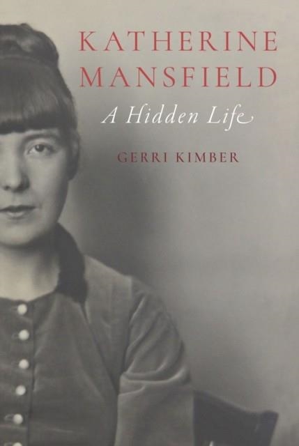 KATHERINE MANSFIELD | 9781836391623 | GERRI KIMBER
