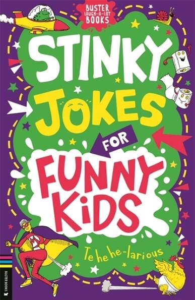 STINKY JOKES FOR FUNNY KIDS | 9781837251155 | CAROLINE ROWLANDS