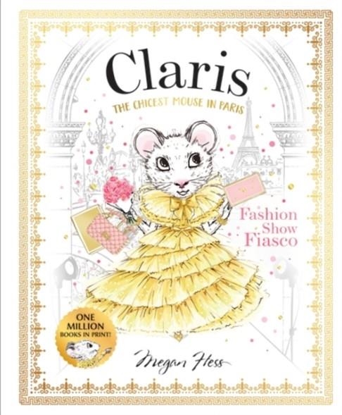 CLARIS: FASHION SHOW FIASCO | 9781761215735 | MEGAN HESS