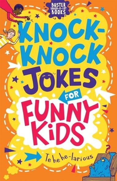 KNOCK-KNOCK JOKES FOR FUNNY KIDS | 9781780557854 | JOSEPHINE SOUTHON