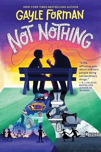 NOT NOTHING | 9781665943284 | GAYLE FORMAN