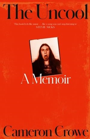 THE UNCOOL | 9780008697860 | CAMERON CROWE