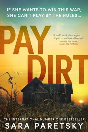 PAY DIRT | 9781529354416 | SARA PARETSKY