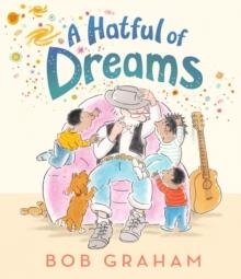 A HATFUL OF DREAMS | 9781529525861 | BOB GRAHAM