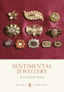 SENTIMENTAL JEWELLERY | 9780747803638 | ANN LOUISE LUTHI