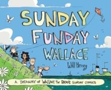 SUNDAY FUNDAY WALLACE | 9781524898755 | WILL HENRY