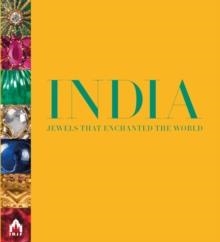 INDIA, JEWELS THAT ENCHANTED THE WORLD | 9780992840402 | DR USHA BALAKRISHNAN