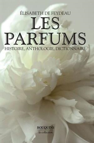 LES PARFUMS | 9782221110072 | FEYDEAU ÉLISABETH DE