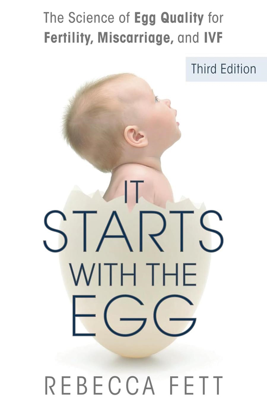 IT STARTS WITH THE EGG | 9798988675105 | REBECCA FETT