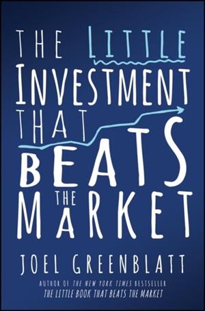 THE LITTLE INVESTMENT THAT BEATS THE MARKET | 9781119895107 | JOEL GREENBLATT
