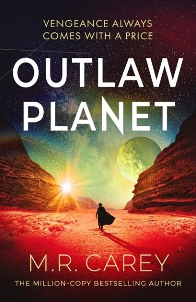 OUTLAW PLANET | 9780356528045 | M.R. CAREY