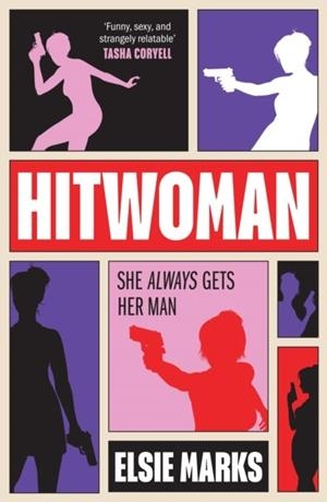 HITWOMAN | 9780008762537 | ELSIE MARKS