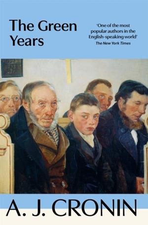 GREEN YEARS, THE | 9781035069576 | A. J. CRONIN