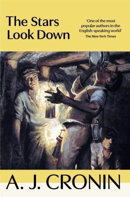 STARS LOOK DOWN, THE | 9781035069514 | A. J. CRONIN