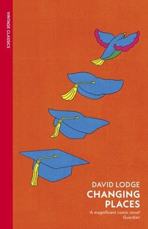 CHANGING PLACES | 9781529965223 | DAVID LODGE