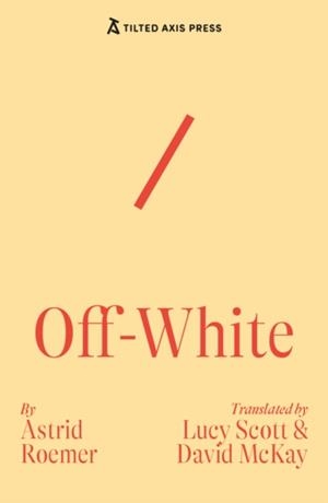 OFF-WHITE | 9781917126090 | ASTRID ROEMER