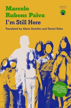 I'M STILL HERE | 9781917260305 | MARCELO RUBENS PAIVA