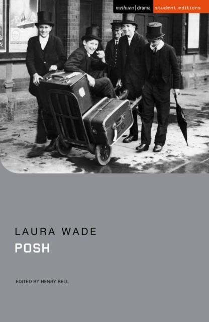 POSH | 9781350235762 | LAURA WADE
