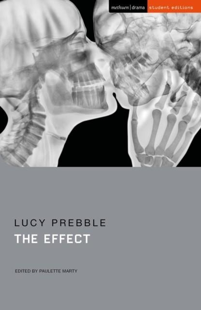 EFFECT, THE | 9781350367098 | LUCY PREBBLE