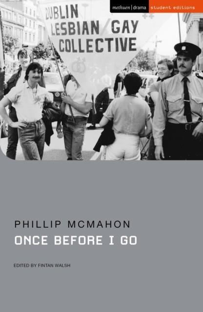 ONCE BEFORE I GO | 9781350523760 | PHILLIP MCMAHON