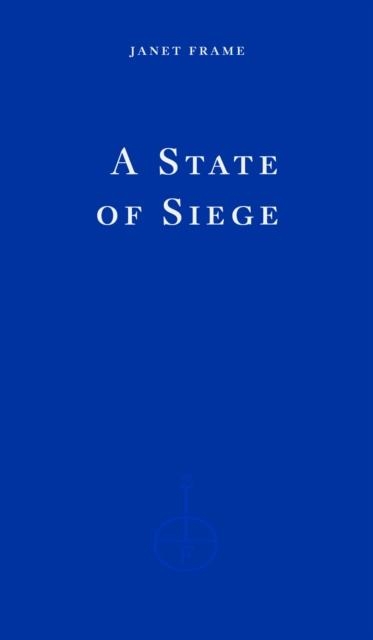 STATE OF SIEGE, A | 9781804271995 | JANET FRAME