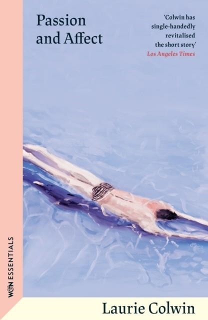 PASSION AND AFFECT | 9781399614443 | LAURIE COLWIN
