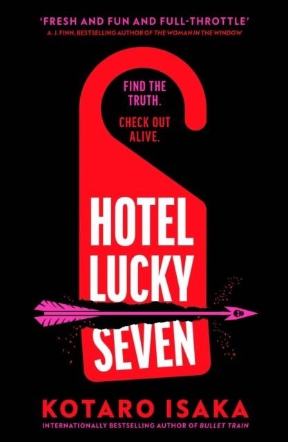 HOTEL LUCKY SEVEN | 9781529936001 | KOTARO ISAKA