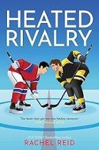 HEATED RIVALRY | 9781335534637 | RACHEL REID
